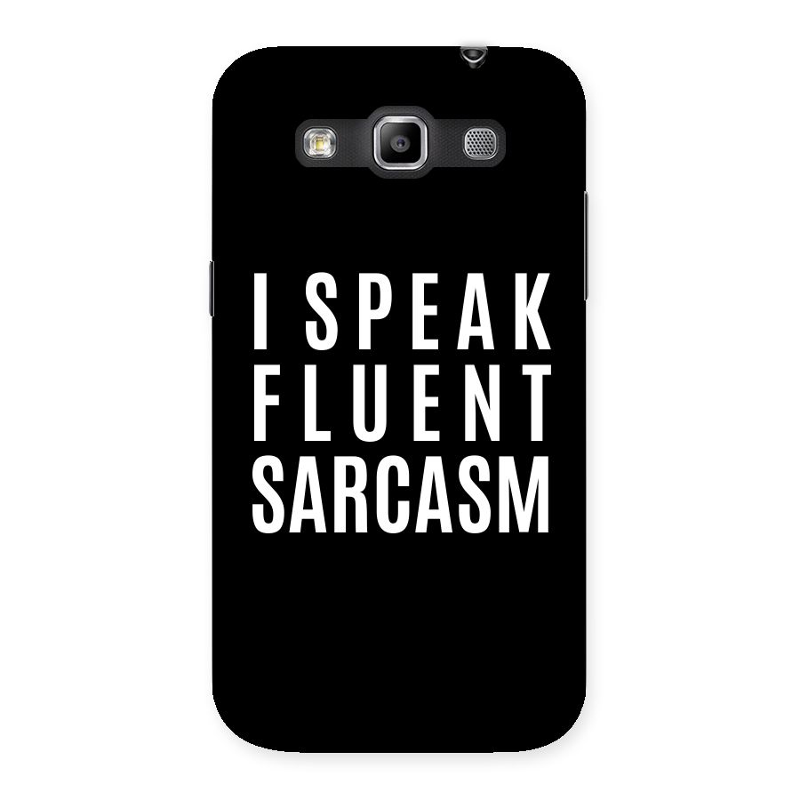 Fluent Sarcasm Back Case for Galaxy Grand Quattro