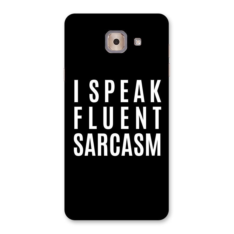 Fluent Sarcasm Back Case for Galaxy J7 Max