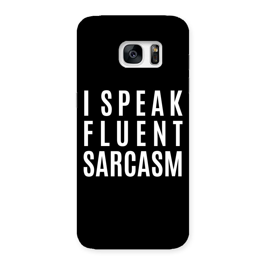 Fluent Sarcasm Back Case for Galaxy S7 Edge