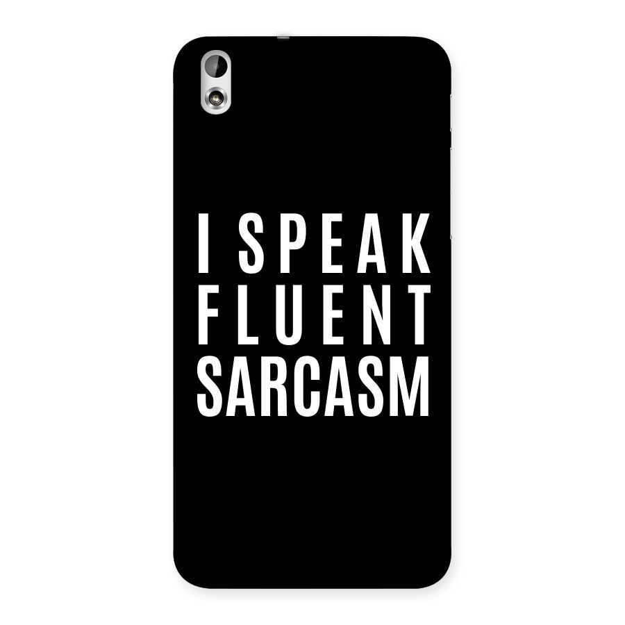 Fluent Sarcasm Back Case for HTC Desire 816g