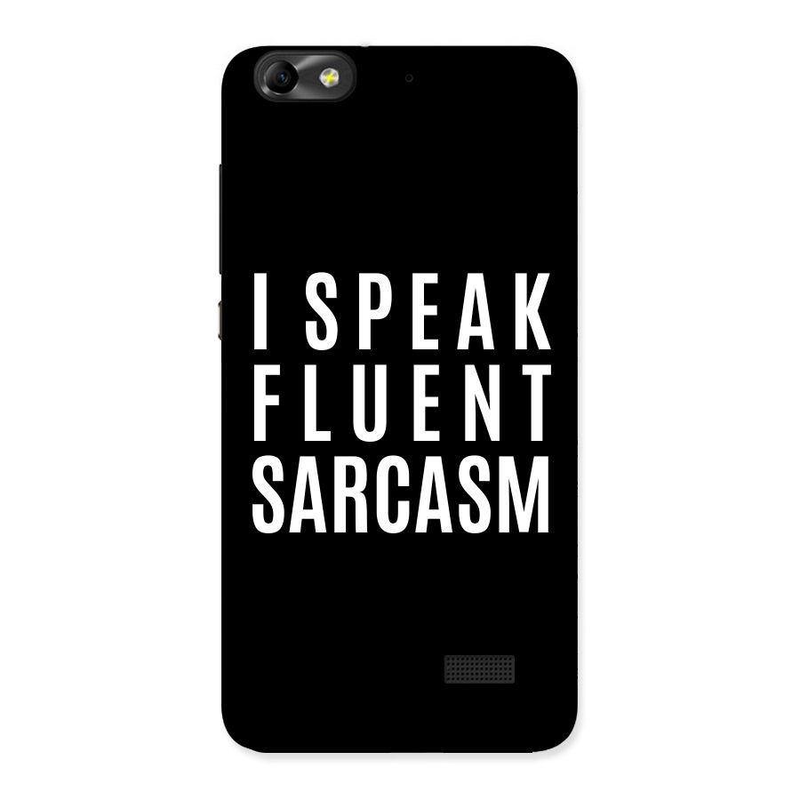 Fluent Sarcasm Back Case for Honor 4C