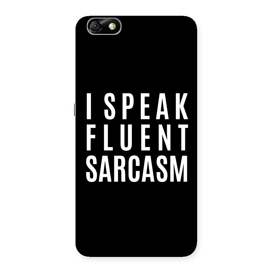 Fluent Sarcasm Back Case for Honor 4X