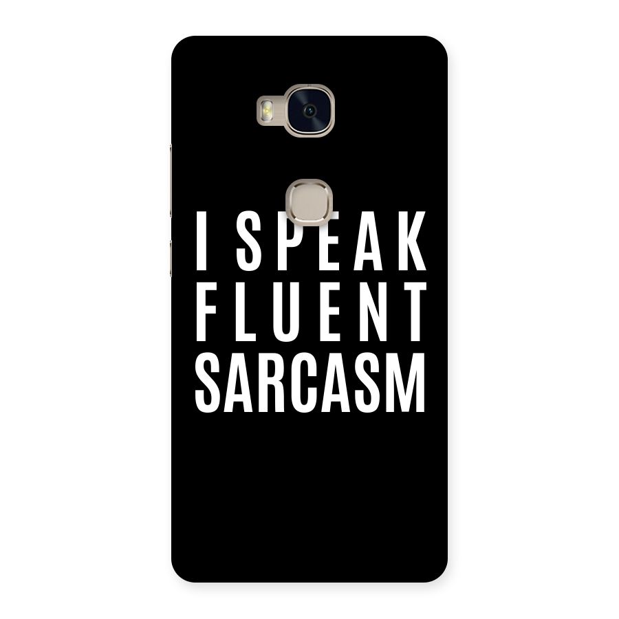 Fluent Sarcasm Back Case for Huawei Honor 5X