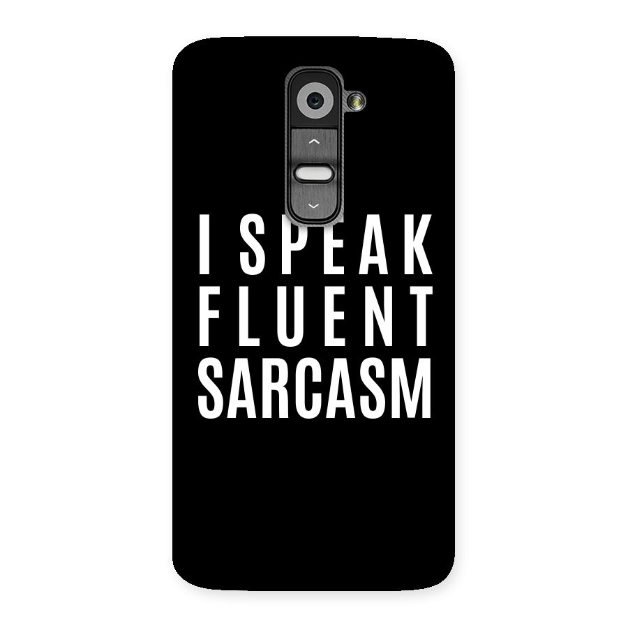 Fluent Sarcasm Back Case for LG G2