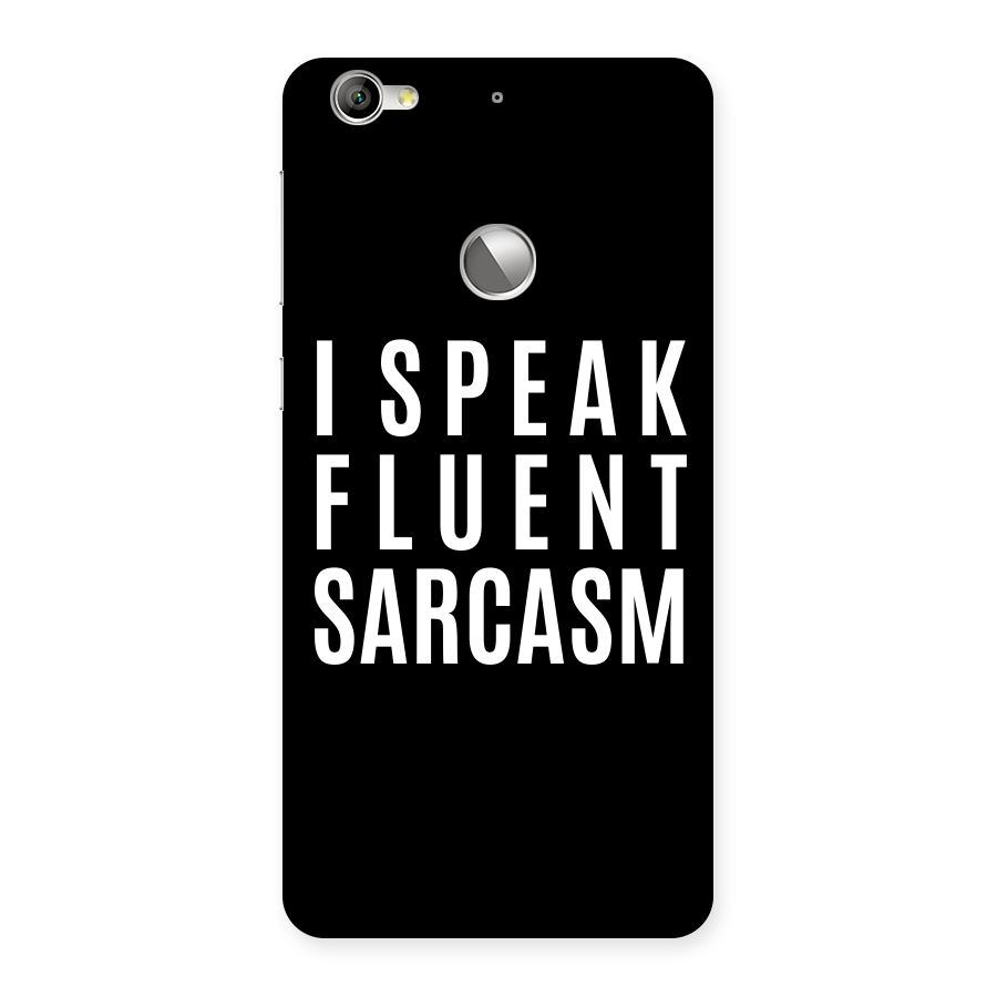 Fluent Sarcasm Back Case for LeTV Le 1s