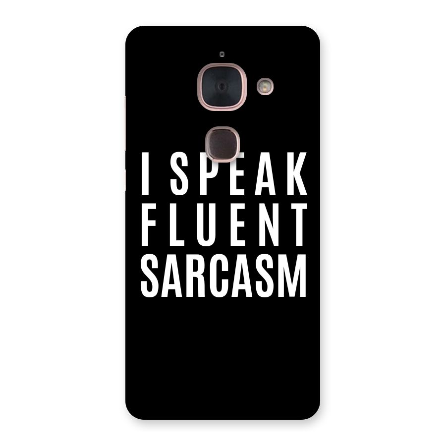 Fluent Sarcasm Back Case for Le Max 2