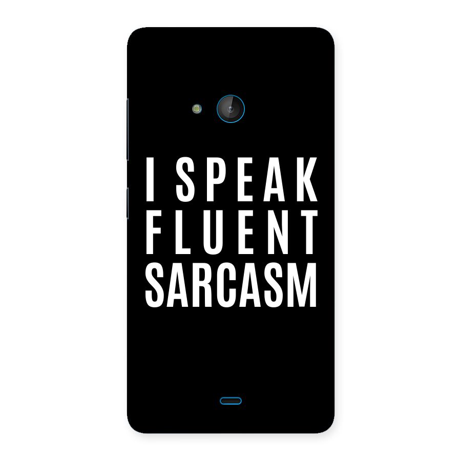 Fluent Sarcasm Back Case for Lumia 540