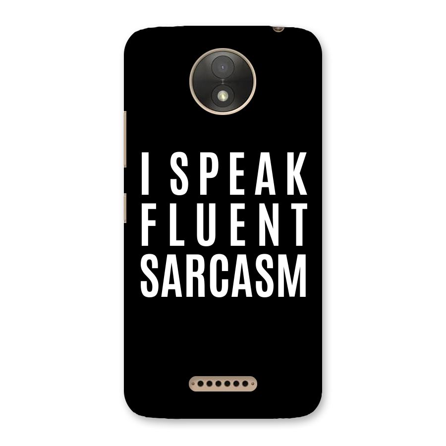 Fluent Sarcasm Back Case for Moto C Plus