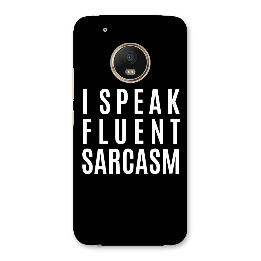 Fluent Sarcasm Back Case for Moto G5 Plus