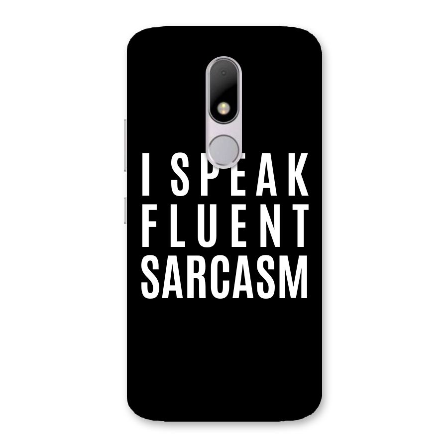 Fluent Sarcasm Back Case for Moto M