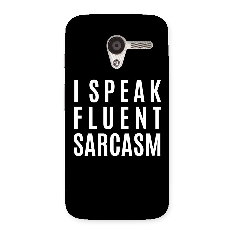 Fluent Sarcasm Back Case for Moto X