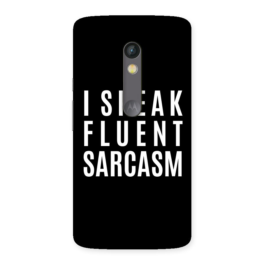 Fluent Sarcasm Back Case for Moto X Play