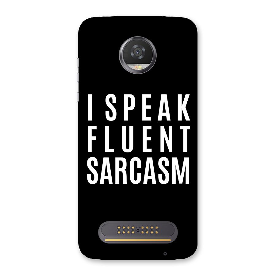 Fluent Sarcasm Back Case for Moto Z2 Play