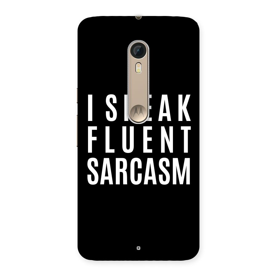 Fluent Sarcasm Back Case for Motorola Moto X Style