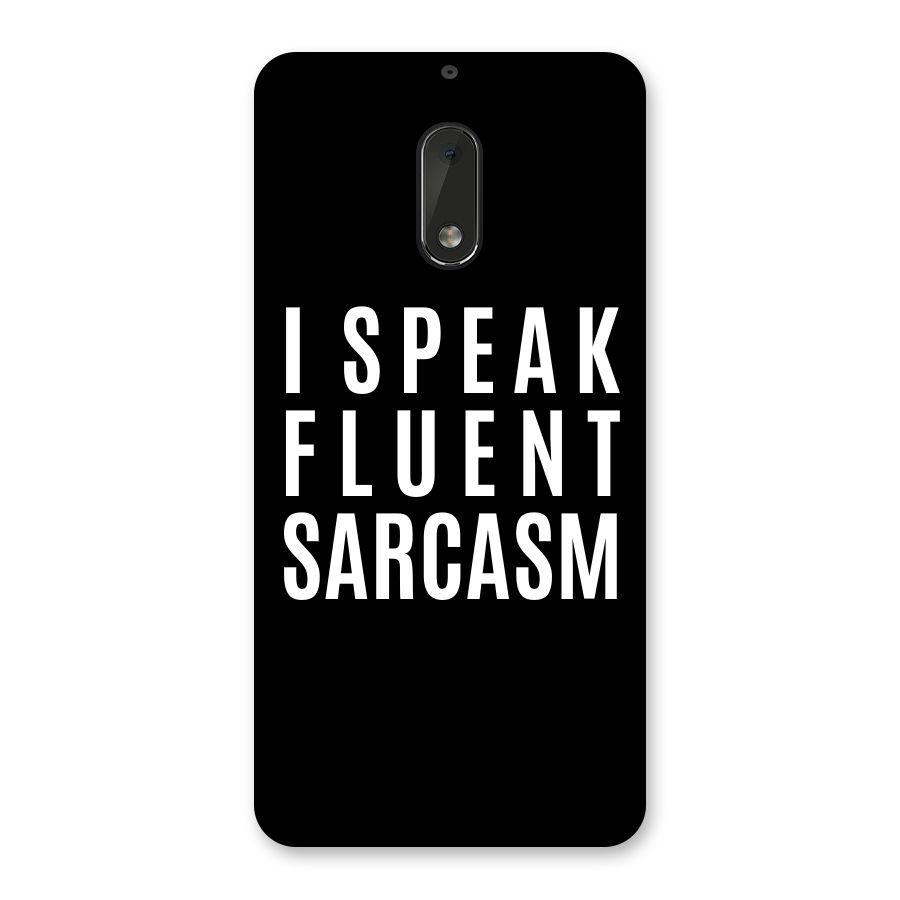 Fluent Sarcasm Back Case for Nokia 6