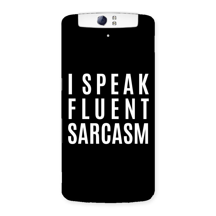Fluent Sarcasm Back Case for Oppo N1