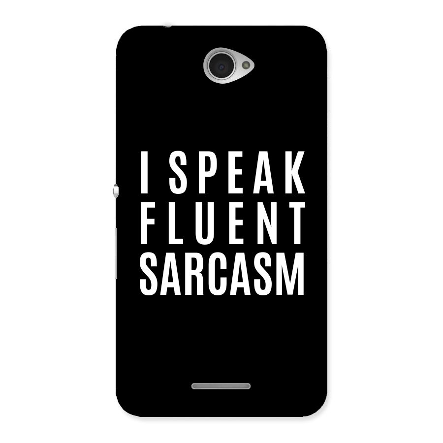 Fluent Sarcasm Back Case for Sony Xperia E4