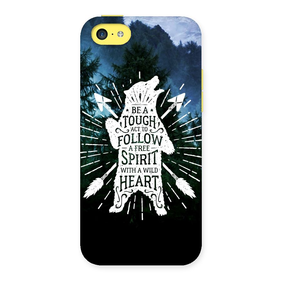 Follow Spirit Heart Back Case for iPhone 5C