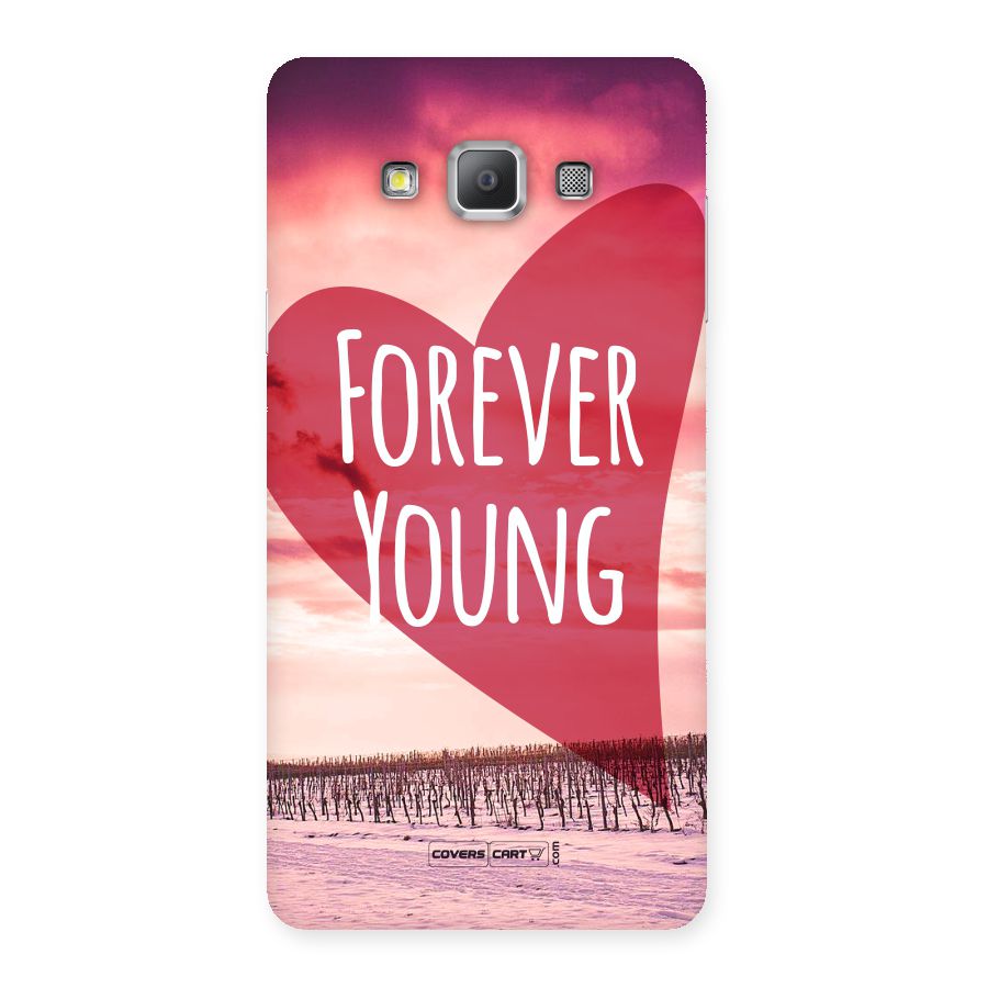 Forever Young Back Case for Galaxy A7