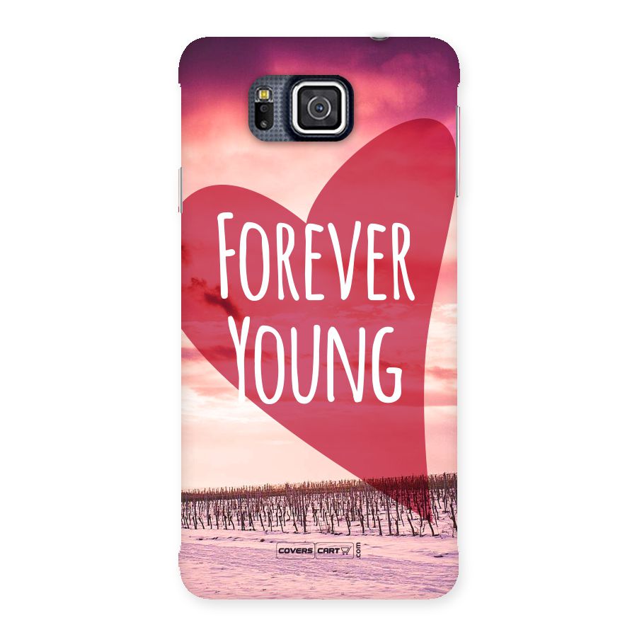 Forever Young Back Case for Galaxy Alpha
