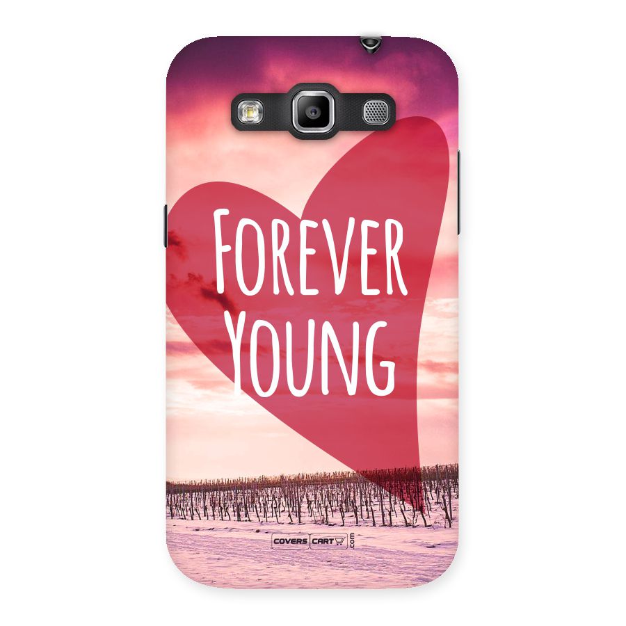Forever Young Back Case for Galaxy Grand Quattro