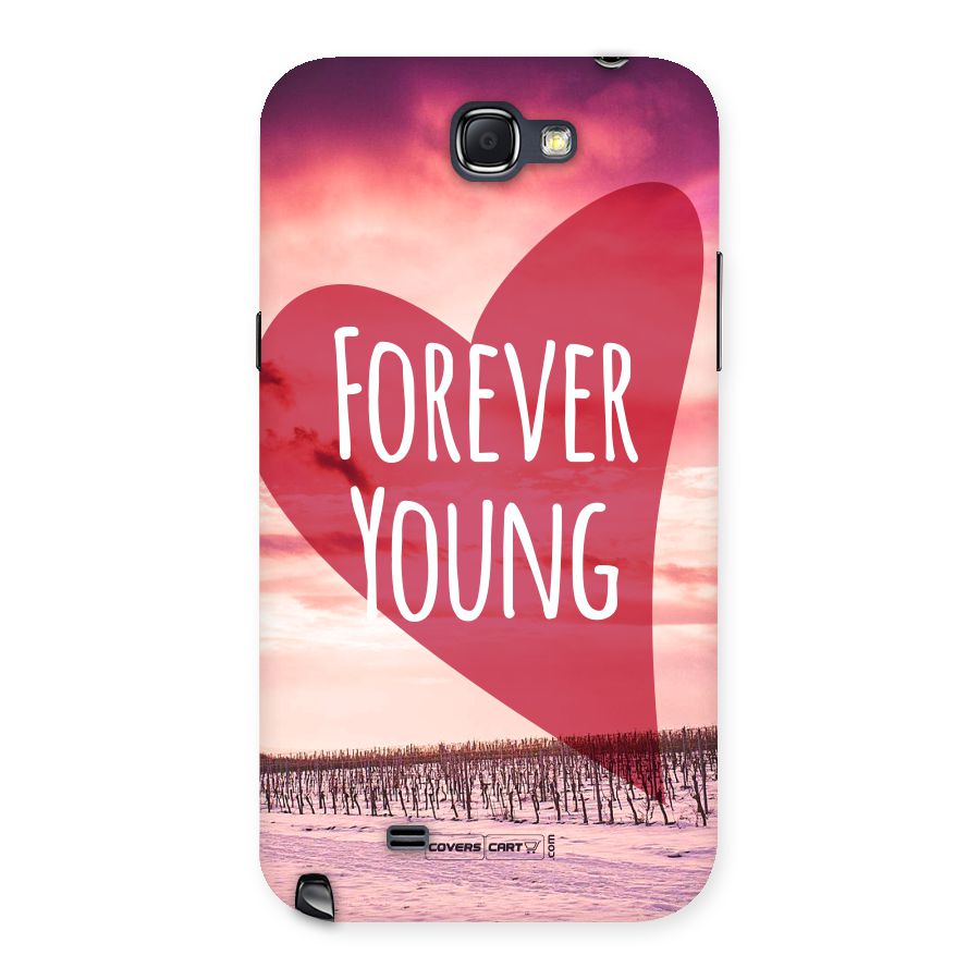 Forever Young Back Case for Galaxy Note 2