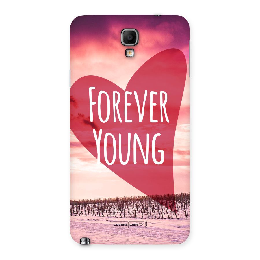 Forever Young Back Case for Galaxy Note 3 Neo