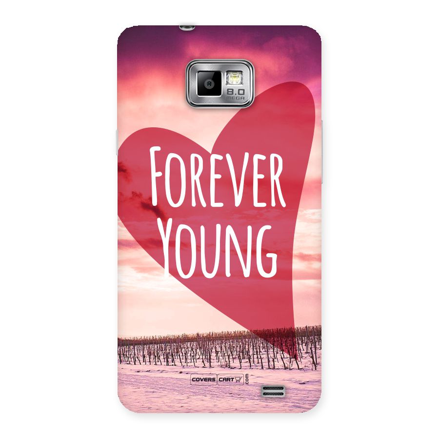 Forever Young Back Case for Galaxy S2