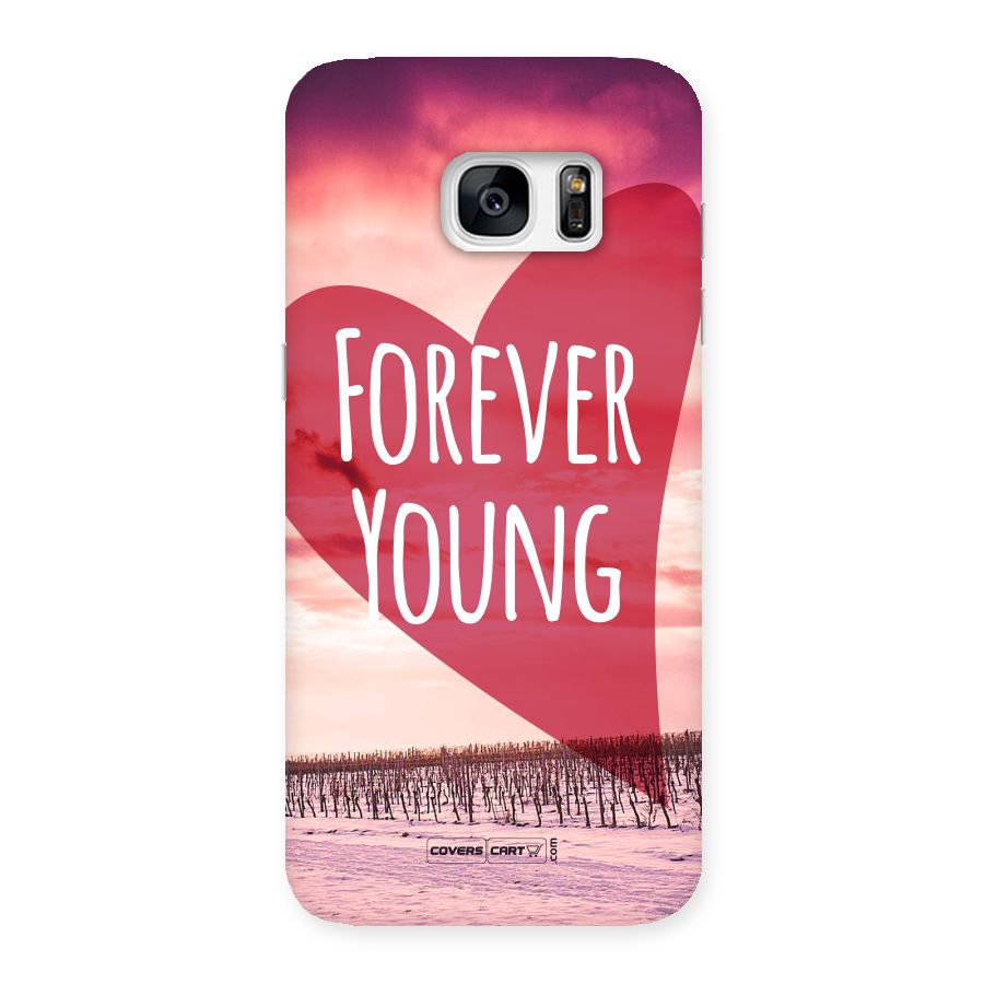Forever Young Back Case for Galaxy S7 Edge
