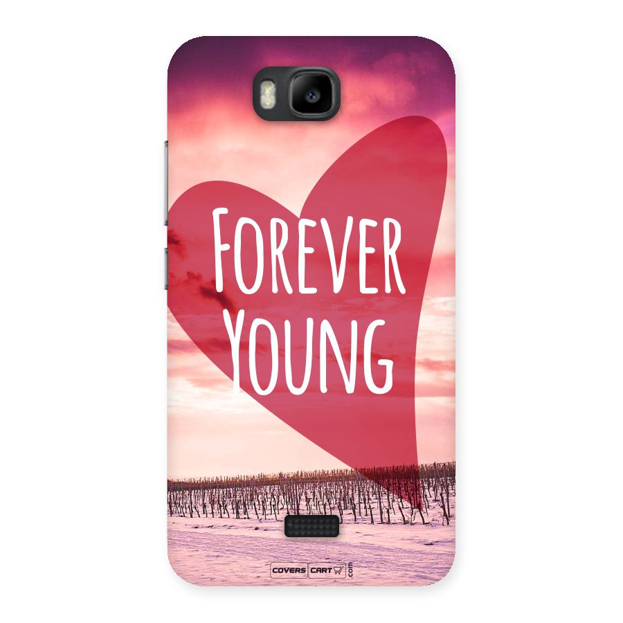Forever Young Back Case for Honor Bee