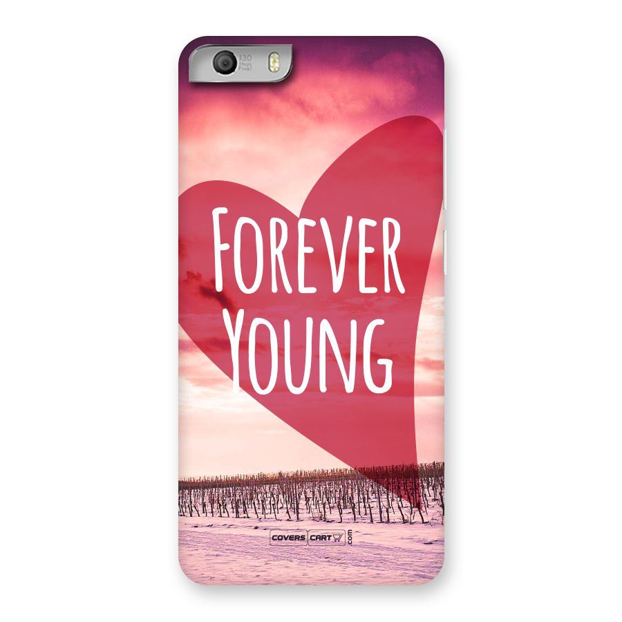 Forever Young Back Case for Micromax Canvas Knight 2