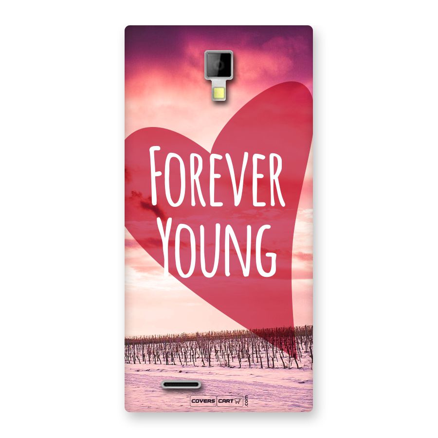 Forever Young Back Case for Micromax Canvas Xpress A99