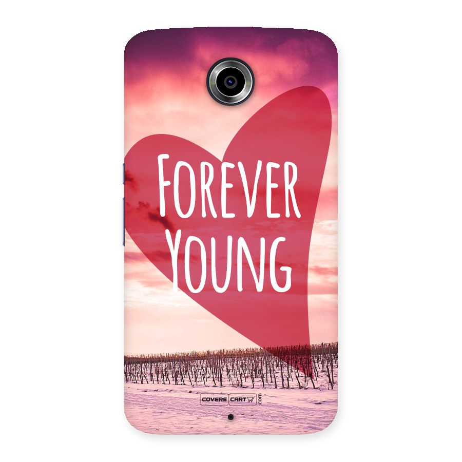 Forever Young Back Case for Nexus 6