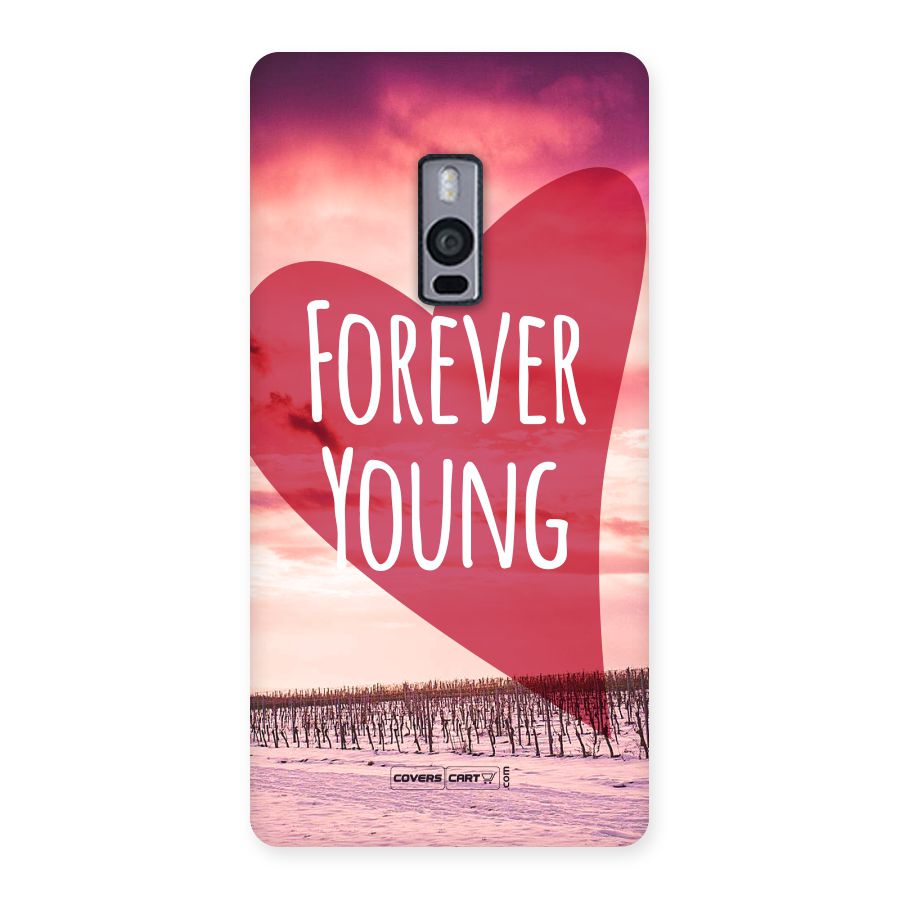 Forever Young Back Case for OnePlus Two