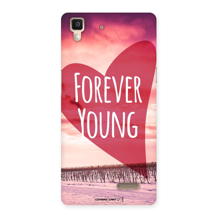 Forever Young Back Case for Oppo R7