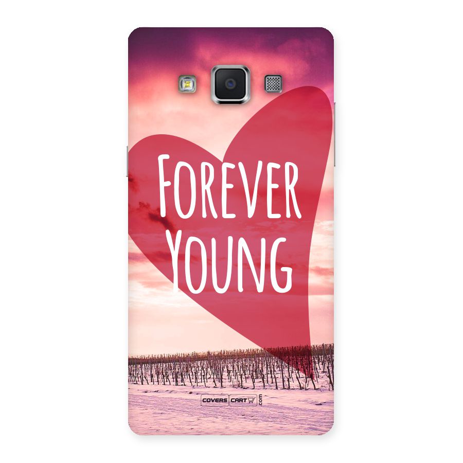 Forever Young Back Case for Samsung Galaxy A5