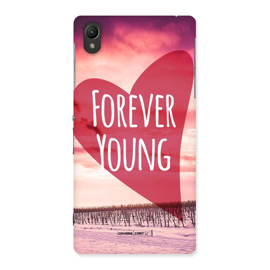 Forever Young Back Case for Sony Xperia Z2