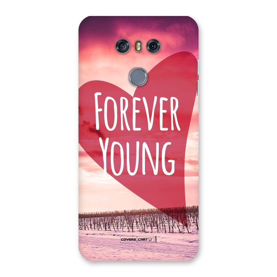 Forever Young Back Case for LG G6