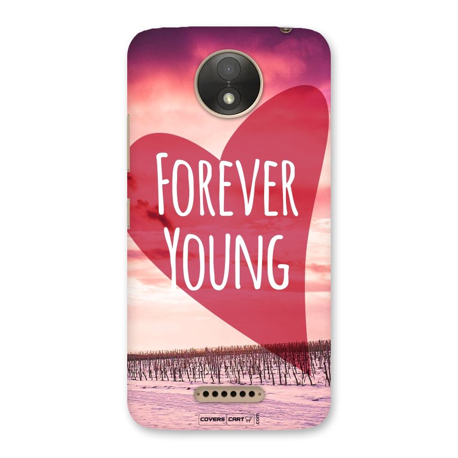 Forever Young Back Case for Moto C Plus