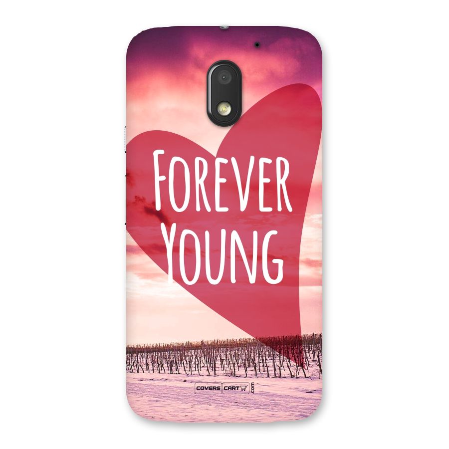 Forever Young Back Case for Moto E3 Power