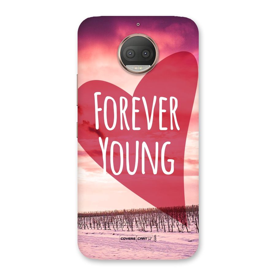 Forever Young Back Case for Moto G5s Plus