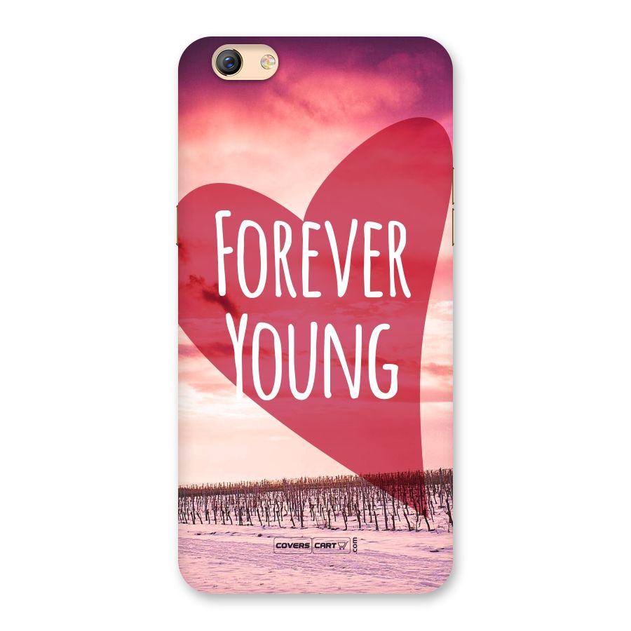 Forever Young Back Case for Oppo F3 Plus