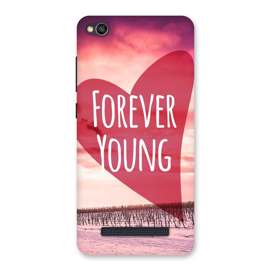 Forever Young Back Case for Redmi 4A