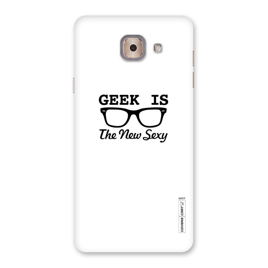 Geek Is The New Sexy Back Case for Galaxy J7 Max