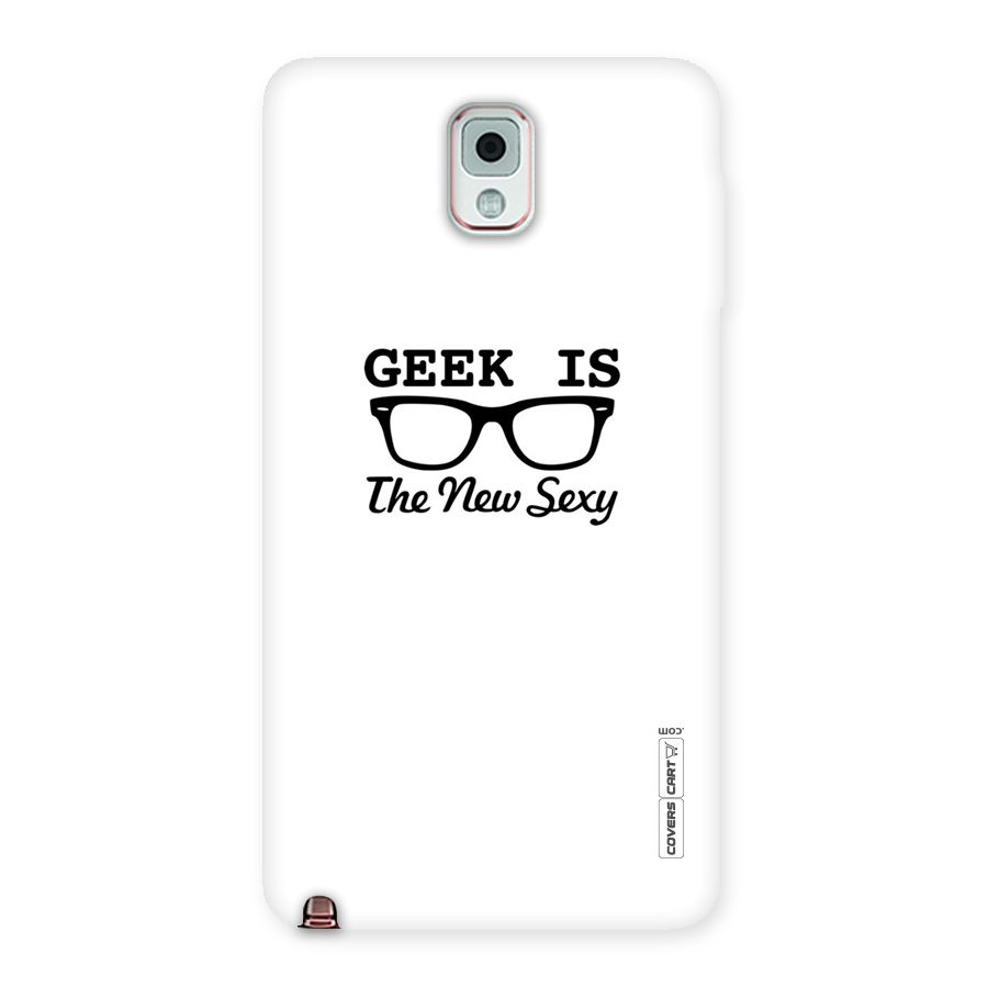Geek Is The New Sexy Back Case for Galaxy Note 3
