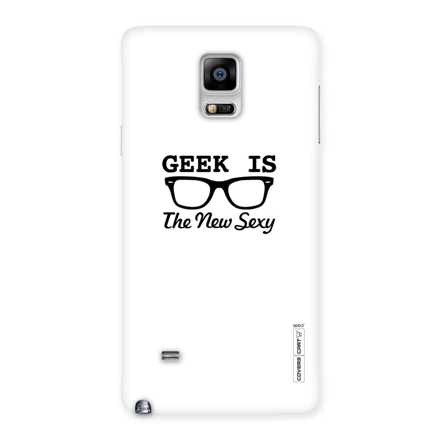 Geek Is The New Sexy Back Case for Galaxy Note 4