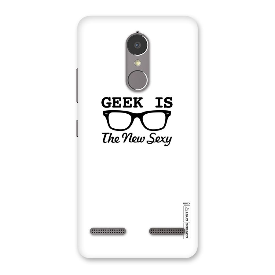 Geek Is The New Sexy Back Case for Lenovo K6