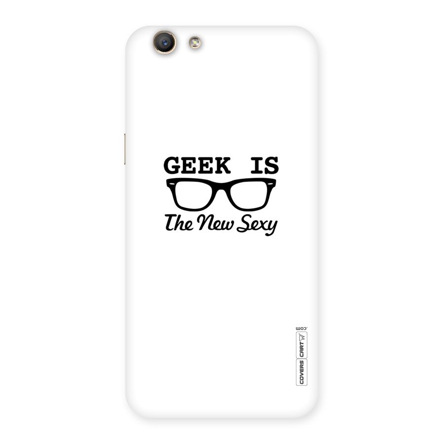 Geek Is The New Sexy Back Case for Oppo F1s