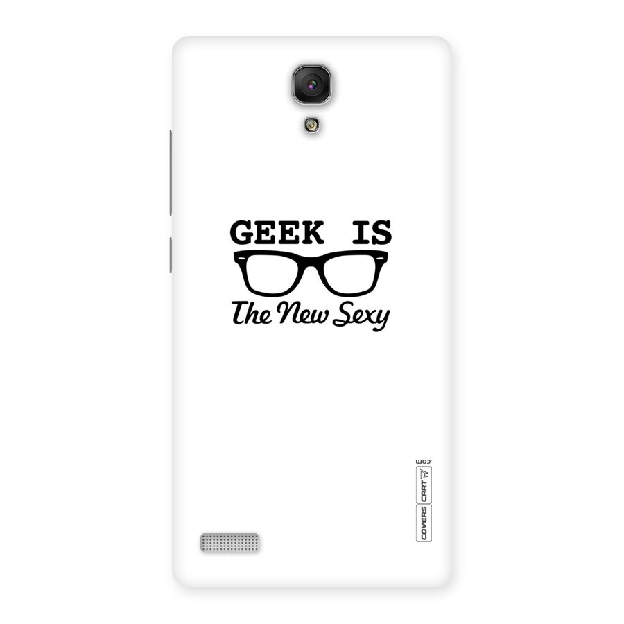 Geek Is The New Sexy Back Case for Redmi Note