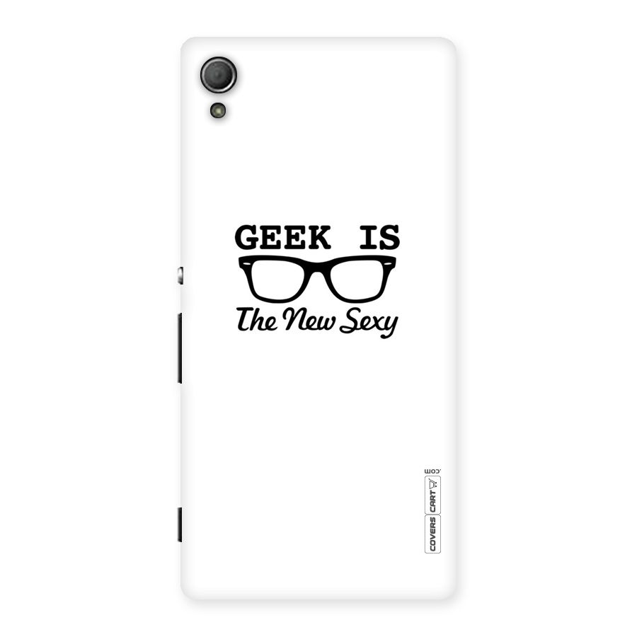 Geek Is The New Sexy Back Case for Xperia Z4